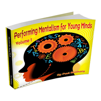 Mentalism for Young Minds Vol. 1 by Paul Romhany - ebook